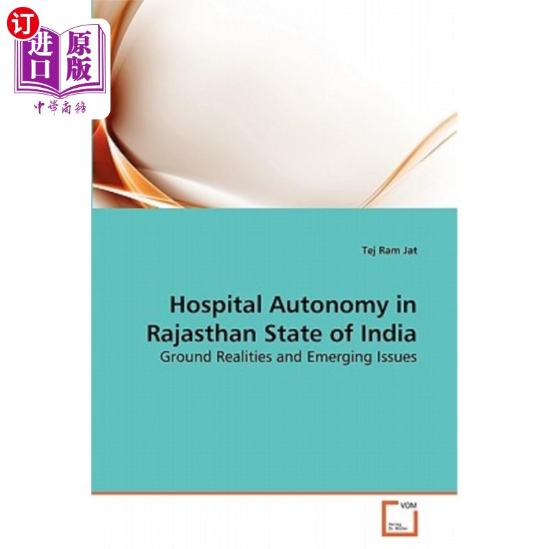 海外直订医药图书Hospital Autonomy in Rajasthan State of India 印度拉贾斯坦邦的医院自治