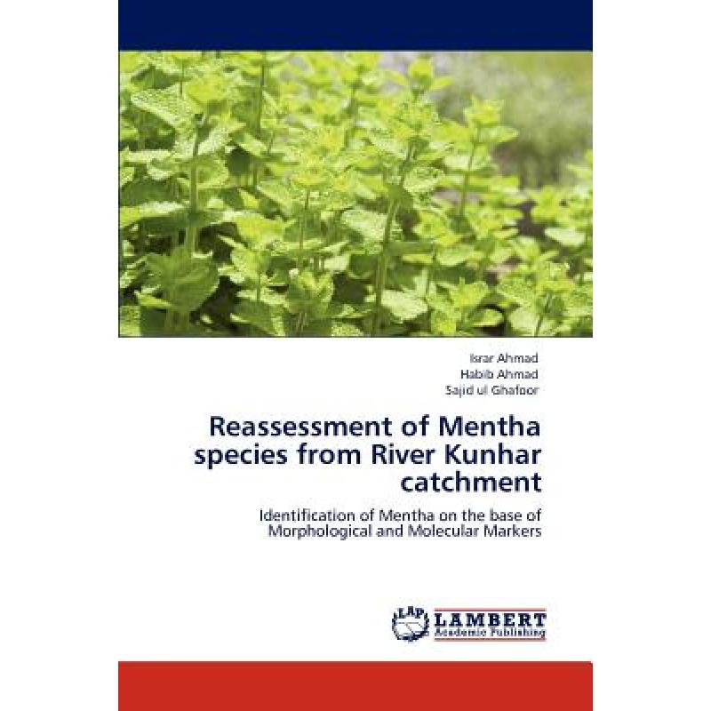 【4周达】Reassessment of Mentha Species from River Kunhar Catchment [9783846531877]