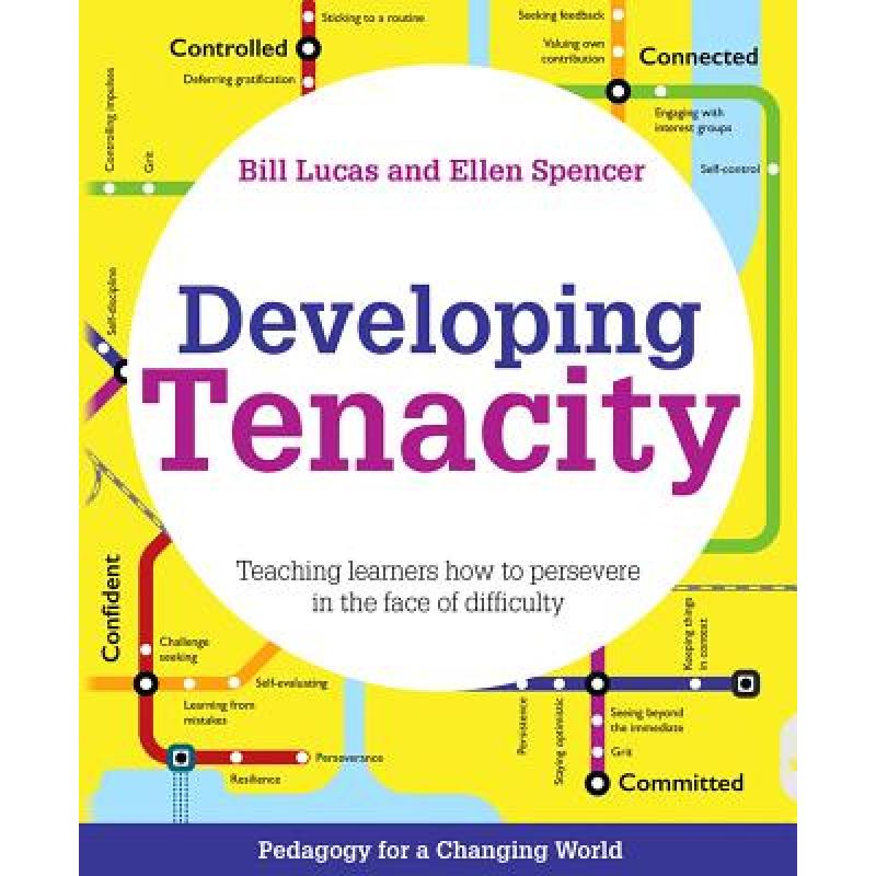 【4周达】Developing Tenacity: Teaching Learners How to Persevere in the Face of Difficulty [9781785833038]