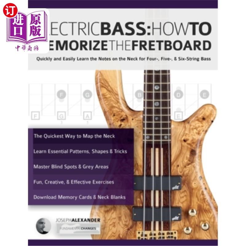 海外直订Electric Bass: How To Memorize The Fretboard 电贝斯:如何记住指板