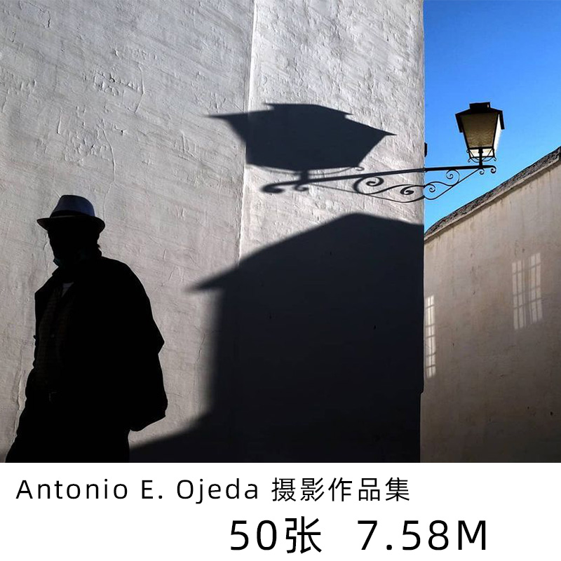 Antonio E. Ojeda 西班牙摄影师 街头光与影的瞬间定格作品素材