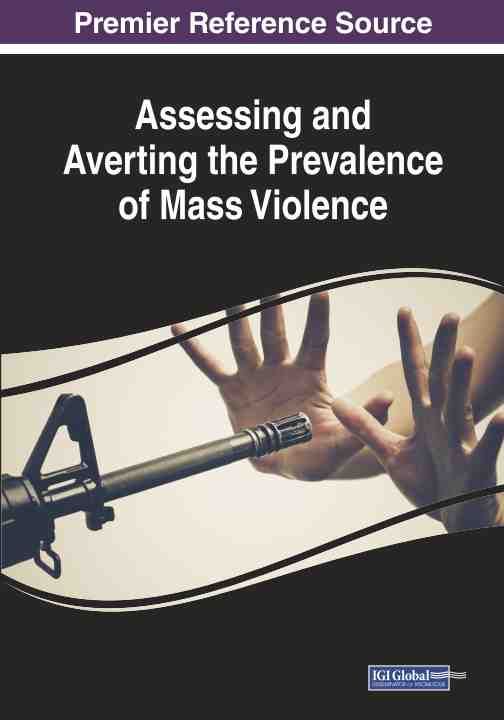 预售 按需印刷 Assessing and Averting the Prevalence of Mass Violence