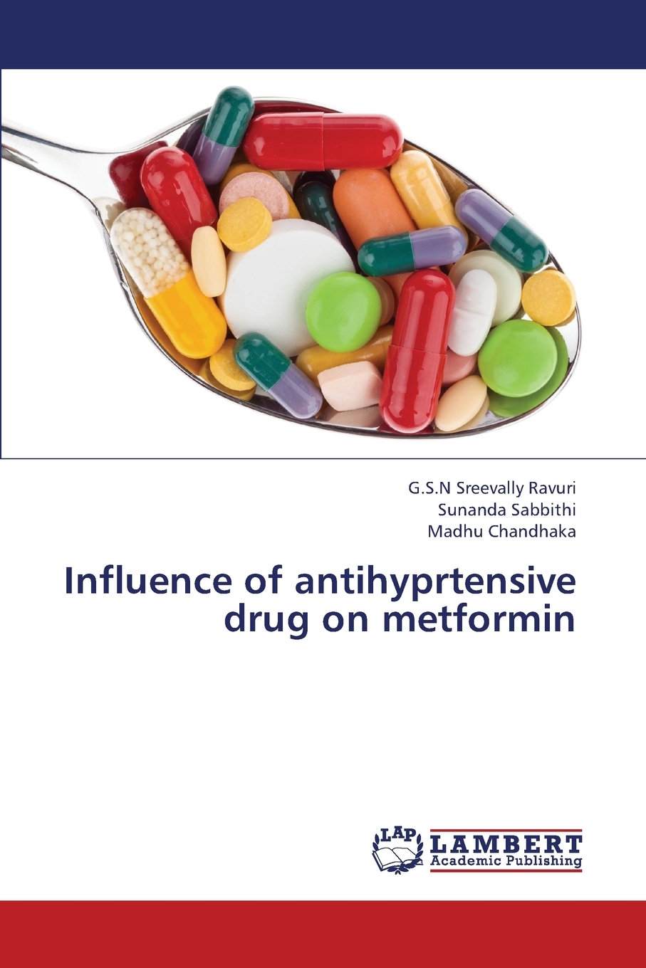 【预售 按需印刷】Influence of Antihyprtensive Drug on Metformin