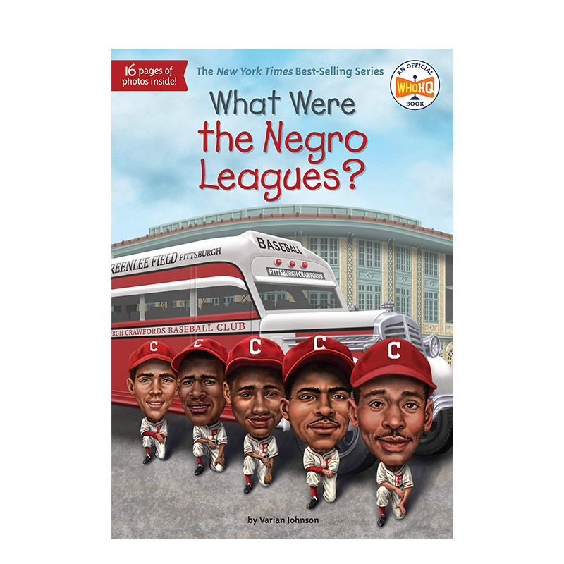 【现货】什么是黑人联盟?What Were The Negro Leagues?英文原版儿童故事阅读