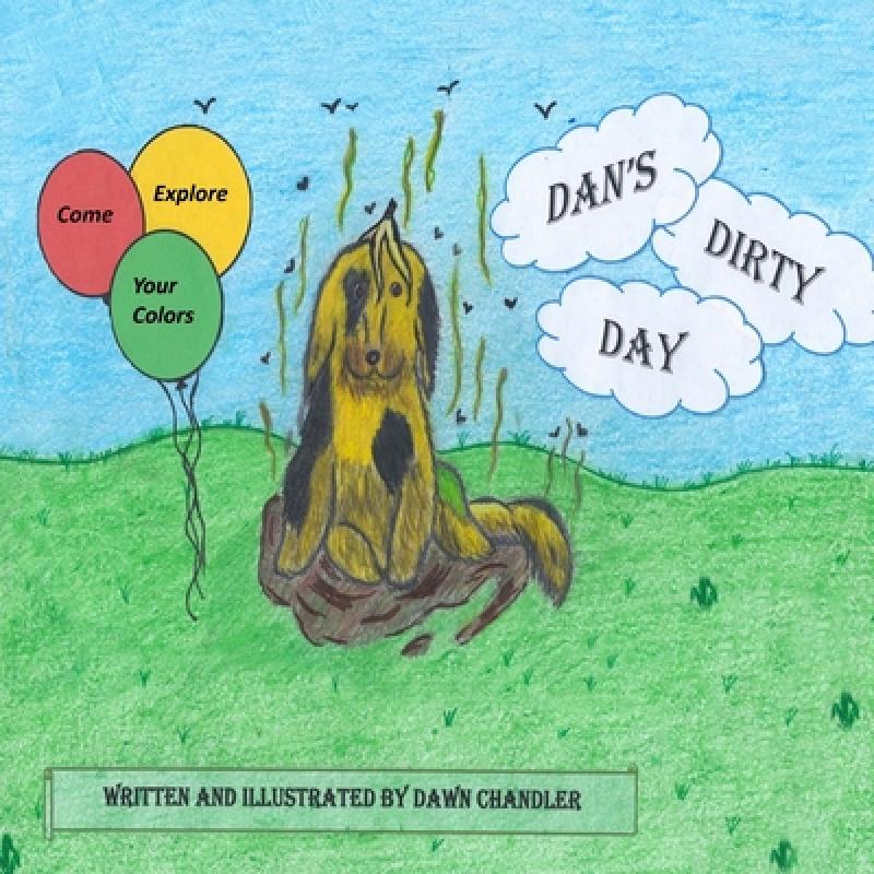 【4周达】Dan's Dirty Day [9780692565001]