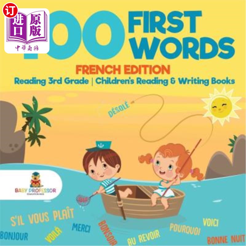 海外直订100 First Words - French Edition - Reading 3rd Grade Children's Reading & Writin 100首单词-法语版-读三年级