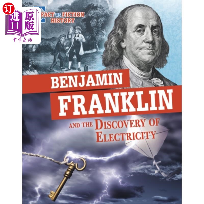 海外直订Benjamin Franklin and the Discovery of Electrici... 本杰明·富兰克林和电的发现