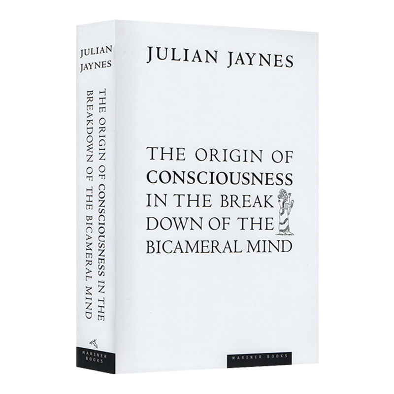 二分心智的崩塌 人类意识的起源 英文原版 The Origin of Consciousness in the Breakdown of the Bicameral Mind 英文版英语书籍