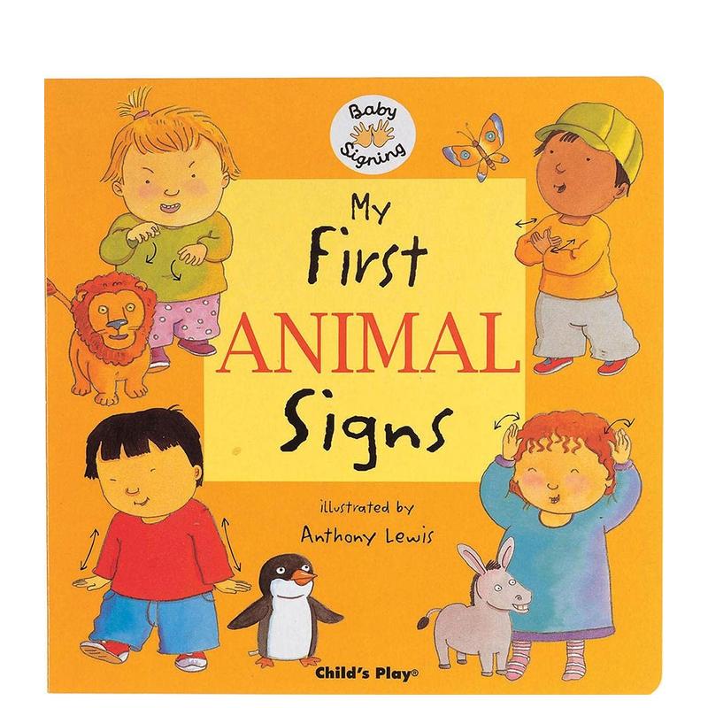 【预售】【手势启蒙】我的第一个动物手语 【Baby Signing】My First Animal Signs 英文原版儿童图书