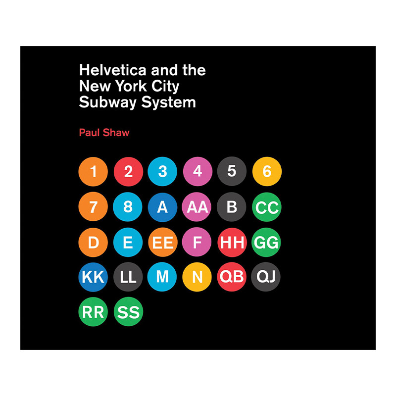 英文原版 Helvetica and the New York City Subway System Helvetica和纽约地铁系统的故事 字体设计艺术 精装 英文版 进口书籍