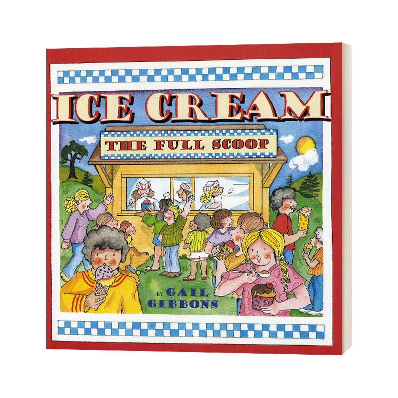 英文原版 Ice Cream The Full Scoop 冰淇淋 满满的一勺 英文版 进口英语原版书籍