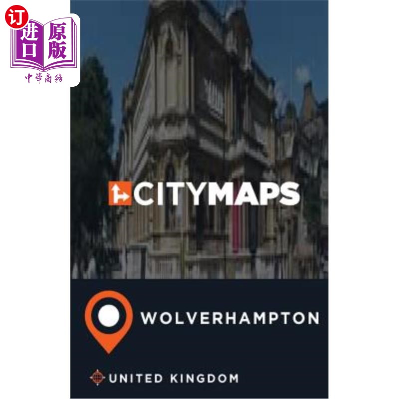 海外直订City Maps Wolverhampton United Kingdom 城市地图英国伍尔弗汉普顿