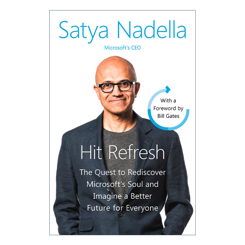 Hit Refresh 刷新 重新发现商业与未来 微软Ceo萨提亚·纳德拉回忆录