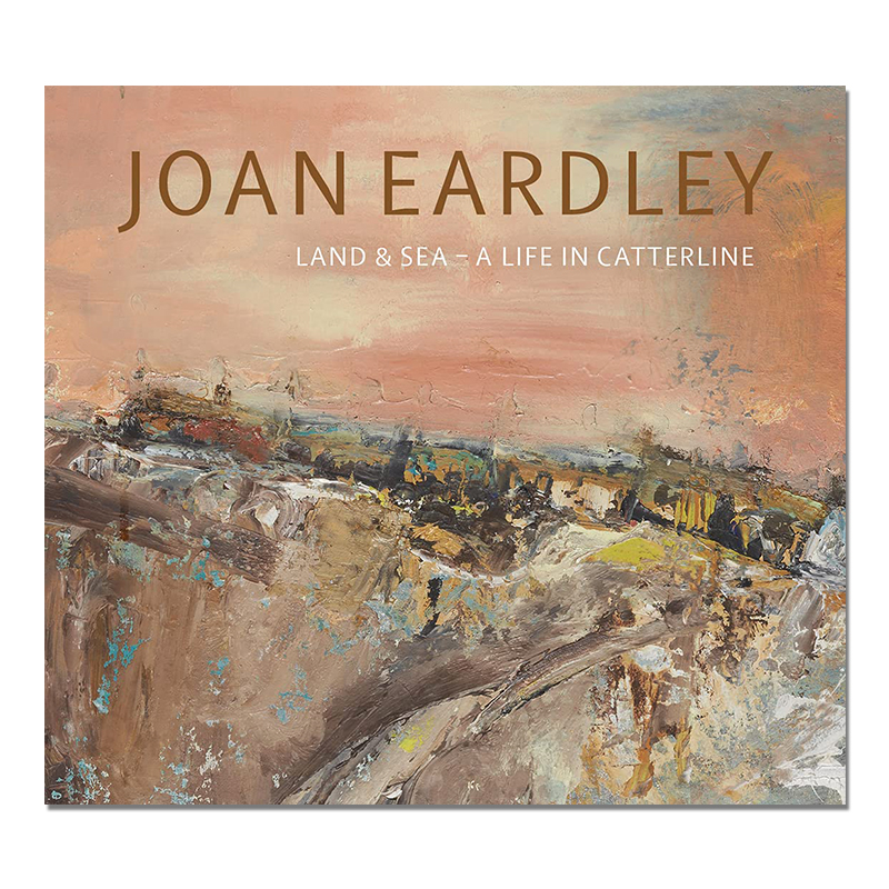 【现货】Joan Eardley: Land & Sea – A Life in Catterline 琼· 伊尔德利：陆地与海洋—卡特林的生活 艺术绘画作品集