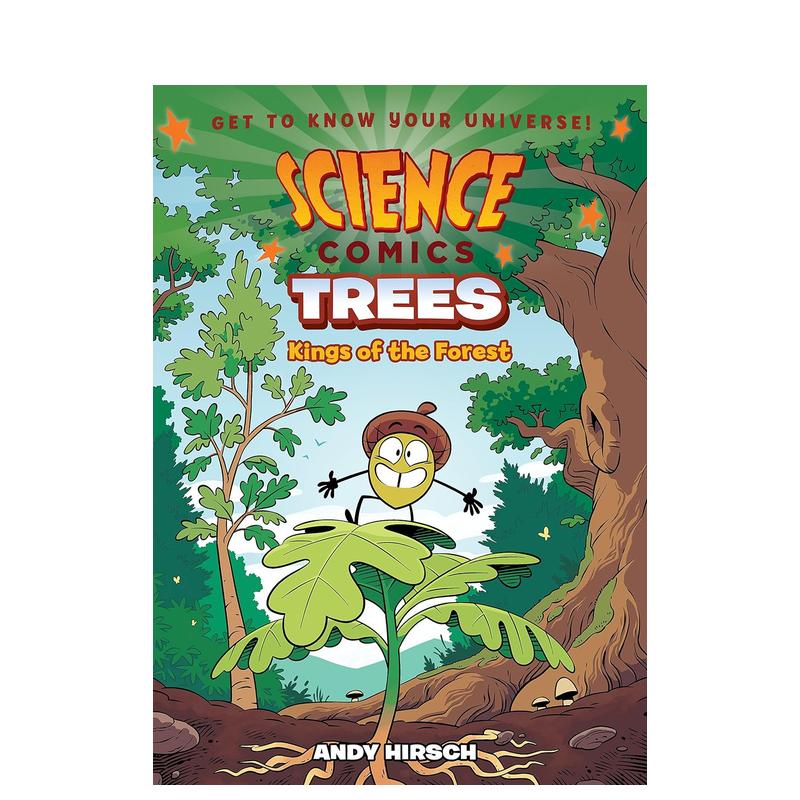 【预售】 树木：森林之王 【Science Comics】Trees: Kings of the Forest 原版英文儿童漫画 善本图书