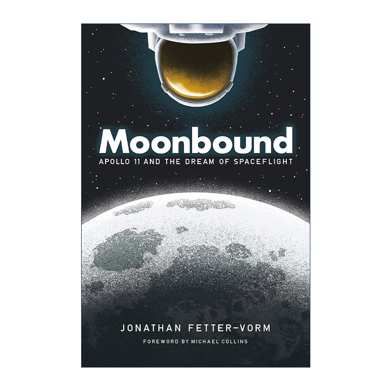 英文原版 Moonbound 登月 阿波罗11号和航天梦 图像小说 英文版 进口英语原版书籍