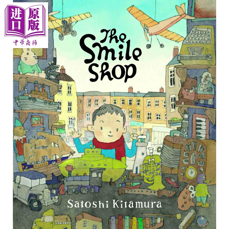 现货 The Smile Shop 微笑商店 英文原版 进口原版 4岁以上 儿童图画书 Satoshi Kitamura 【中商原版】