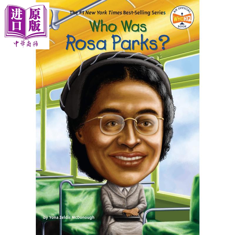 现货 谁是罗莎·帕克斯 Who Was Rosa Parks 儿童文学 桥梁书 章节书 英文原版 7~12岁 Who was系列【中商原版】