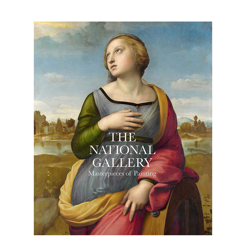 【现货】国家美术馆：绘画杰作 The National Gallery: Masterpieces of Painting英文艺术原版图书进口书籍Gabriele Finaldi