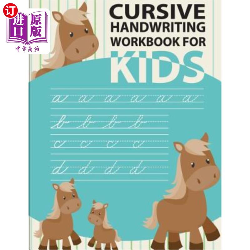 海外直订Cursive handwriting workbook for kids: workbook cursive, k workbook age 5, cursi 儿童草书练习册：草书练习册