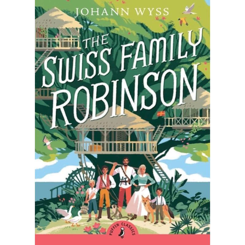 The Swiss Family Robinson (Abridged Edition): Abridged Edition [9780141325309]