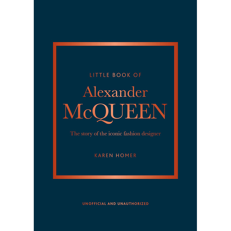 【现货】【Little Book of Fashion】Alexander McQueen小书：品牌故事 英文原版图书籍进口正版 Karen Homer 时尚设计师/品牌