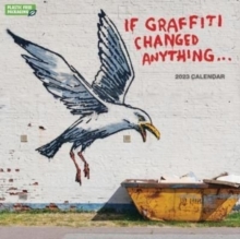 【预订】2023 Banksy, If Graffiti Changed Anything Wall Calendar 9781529825138