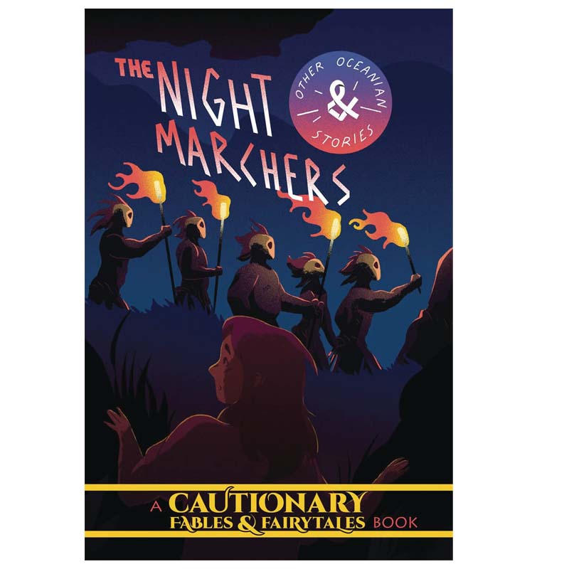 进口英文原版The Night Marchers and Other Oceanian Tales 夜行者和其他大洋洲故事儿童民间故事和神话选集儿童童话故事漫画小说