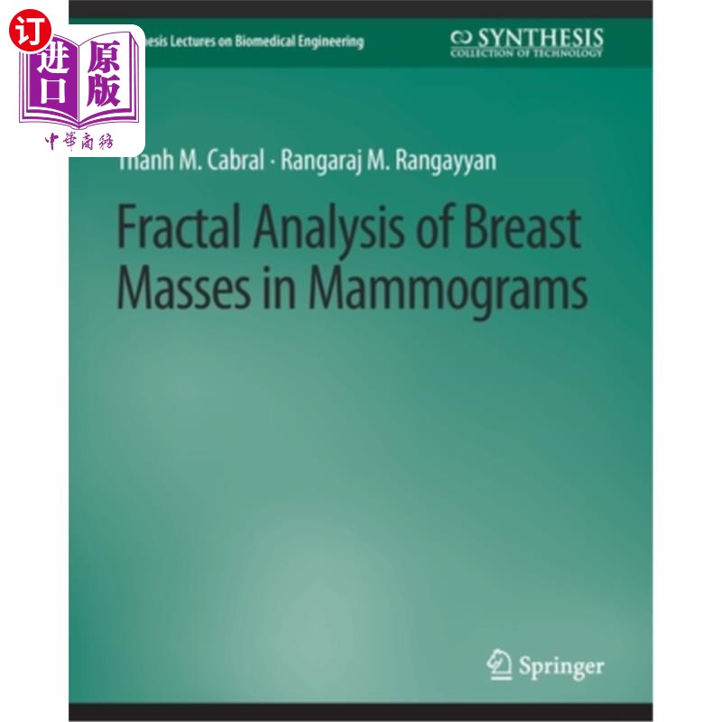 海外直订医药图书Fractal Analysis of Breast Masses in Mammograms 乳房x光片中乳腺肿块的分形分析