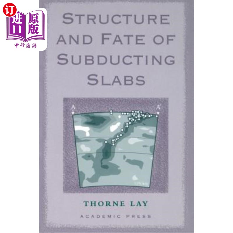 海外直订Structure and Fate of Subducting Slabs 俯冲板块的结构和命运