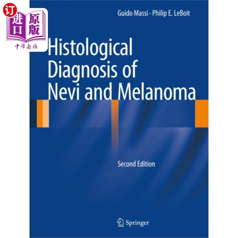 海外直订医药图书Histological Diagnosis of Nevi and Melanoma 痣和黑色素瘤的组织学诊断
