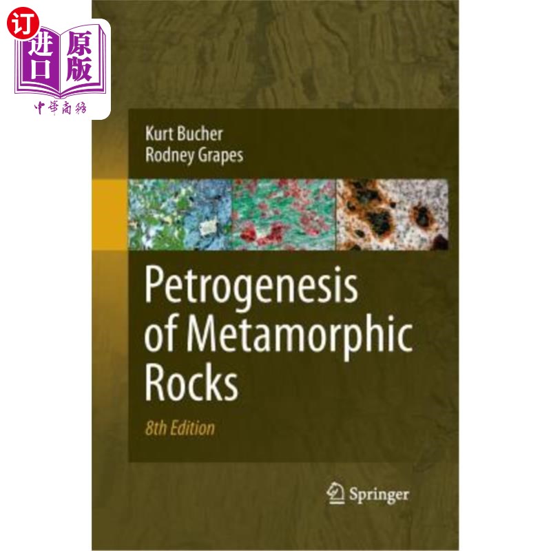 海外直订Petrogenesis of Metamorphic Rocks 变质岩的成因