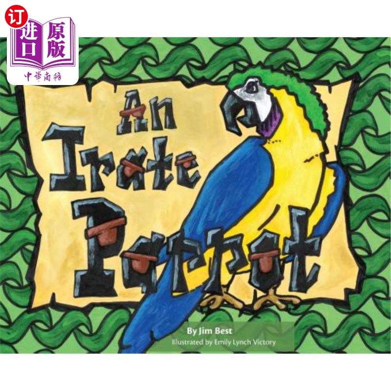 海外直订An Irate Parrot 安Irate Parrot