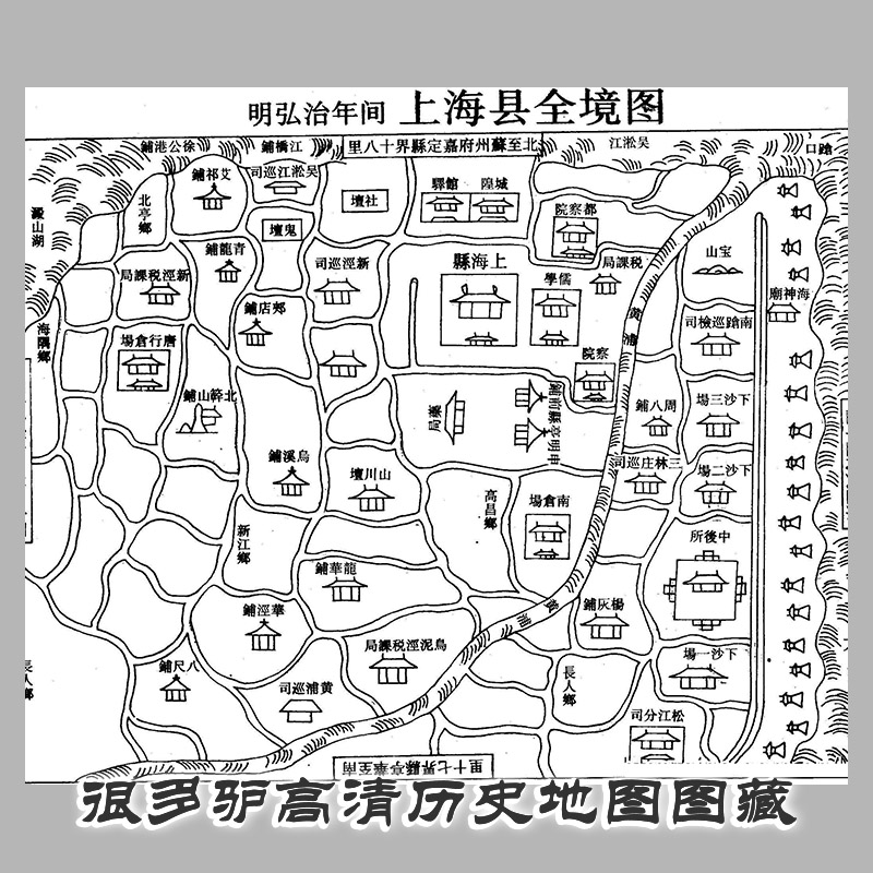 明代弘治年间上海县全境图-分辨率2196 x 1754 1.6MB 历史老地图