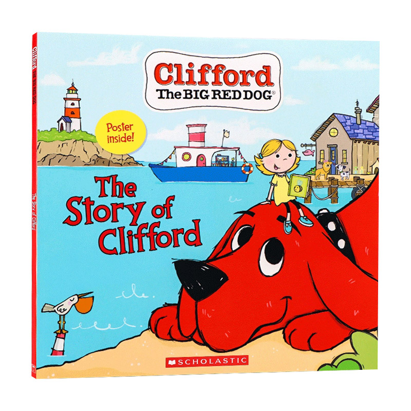 大红狗克里弗的故事 英文原版绘本 The Story of Clifford 儿童英语启蒙认知亲子共读图画故事书平装 附送海报 The Big Red Dog