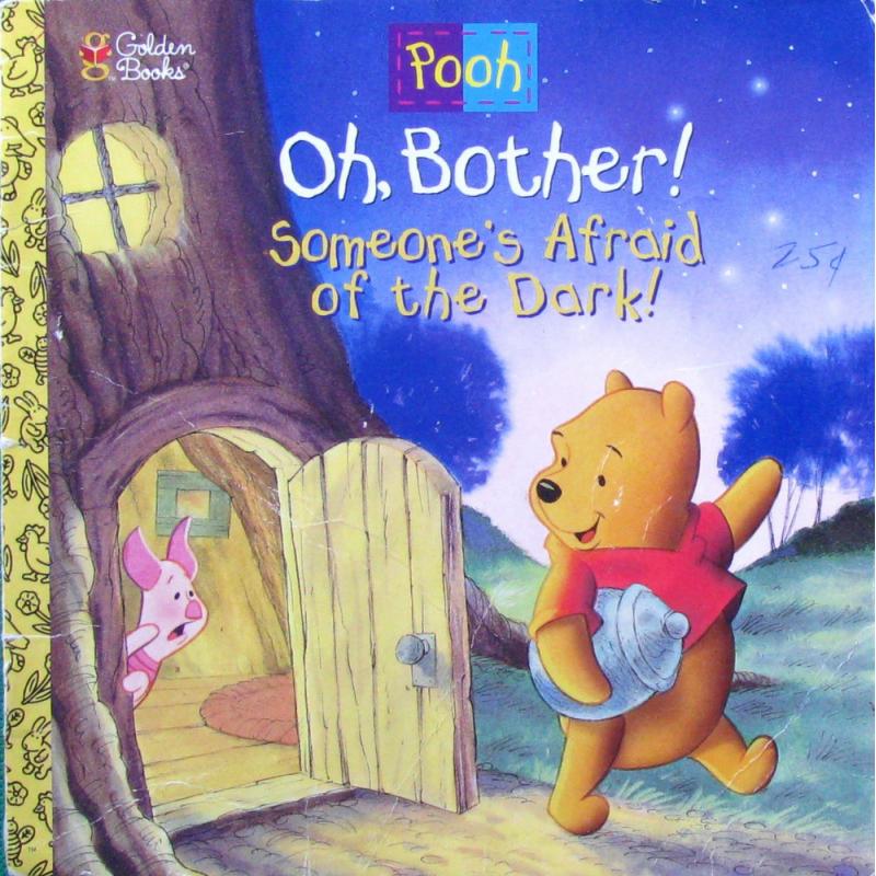 Oh Bother! Someones Afraid Of the Dark by Betty Birney A. A. Milne平装Golden Book兄弟