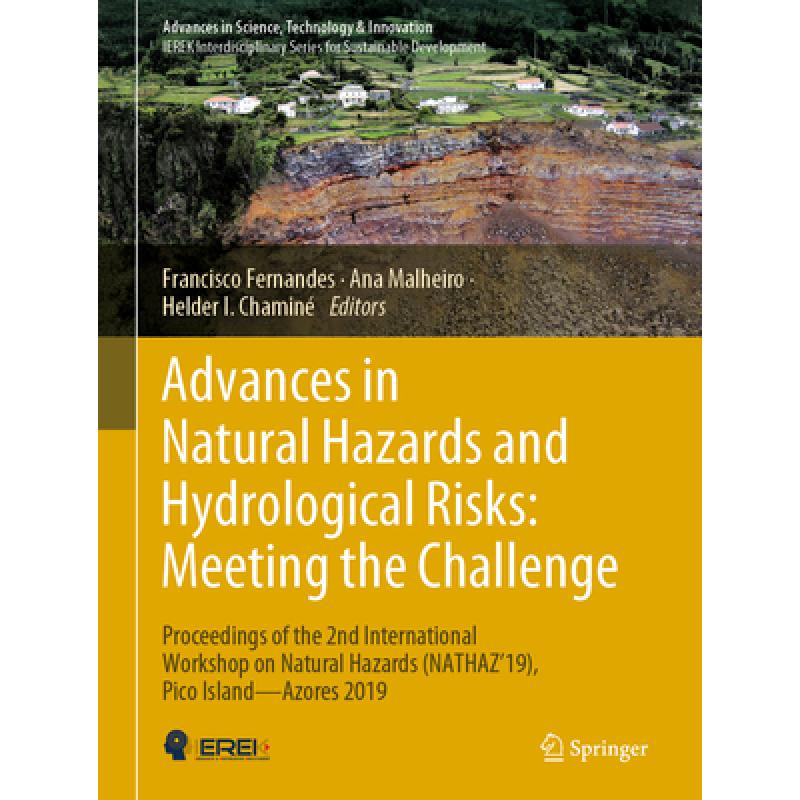 【4周达】Advances in Natural Hazards and Hydrological Risks: Meeting the Challenge: Proceedings of th... [9783030343965]