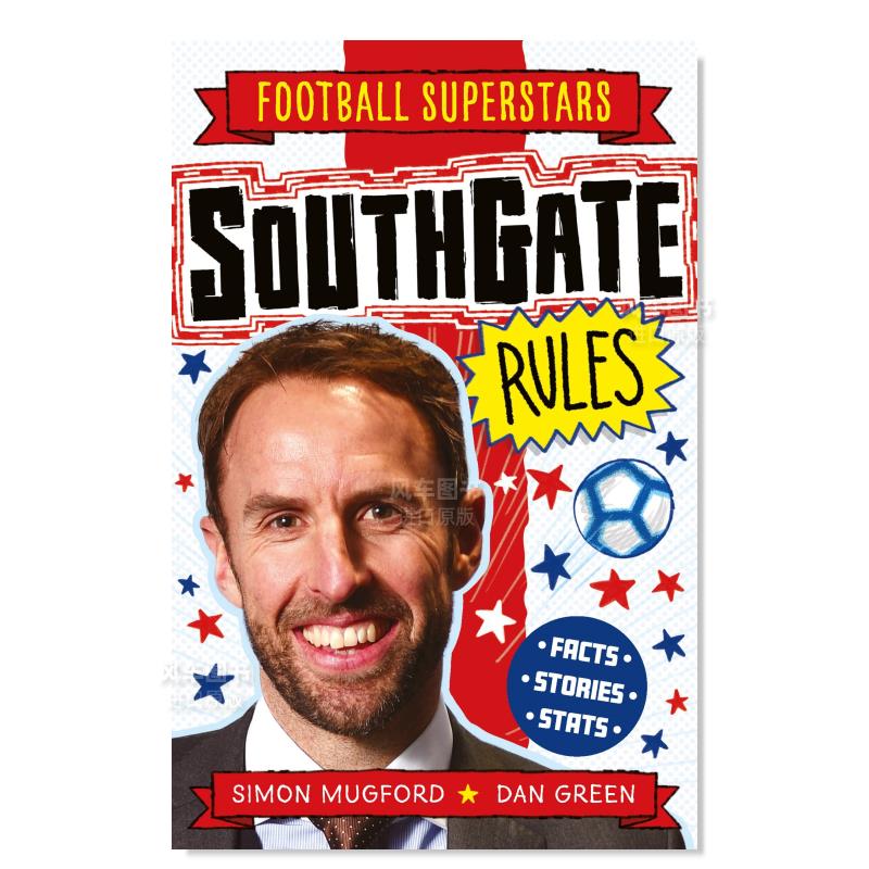 【预 售】足球明星特辑：索斯盖特英文漫画进口原版图书【Football Superstars】Southgate RulesSimon Mugford welbeckpublishing