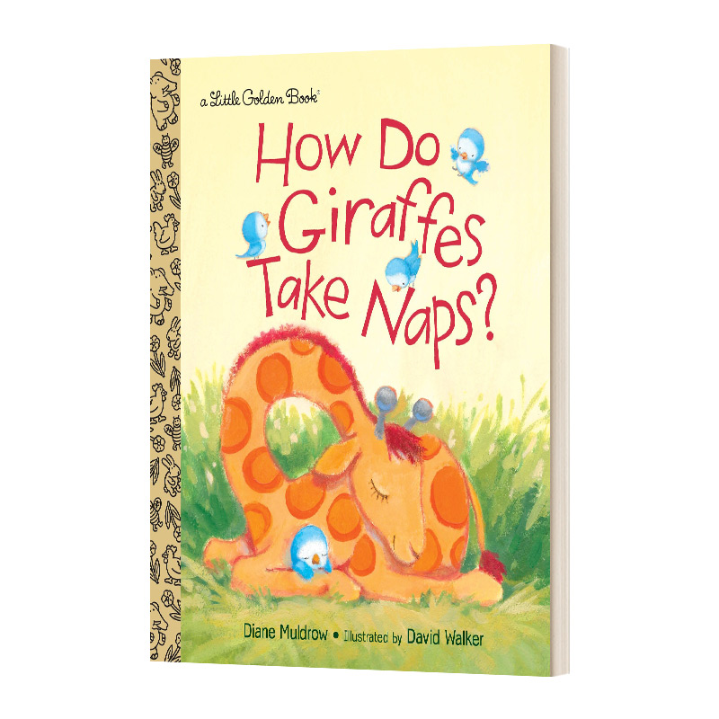 长颈鹿是如何午睡的 英文原版绘本 How Do Giraffes Take Naps 兰登书屋精装小金书 Little Golden Book 英文版 进口英语原版书籍