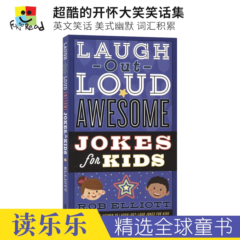 Laugh-Out-Loud Awesome Jokes for Kids 超酷的开怀大笑笑话集 美式幽默 词汇积累 儿童英语课外读物 英文原版进口图书