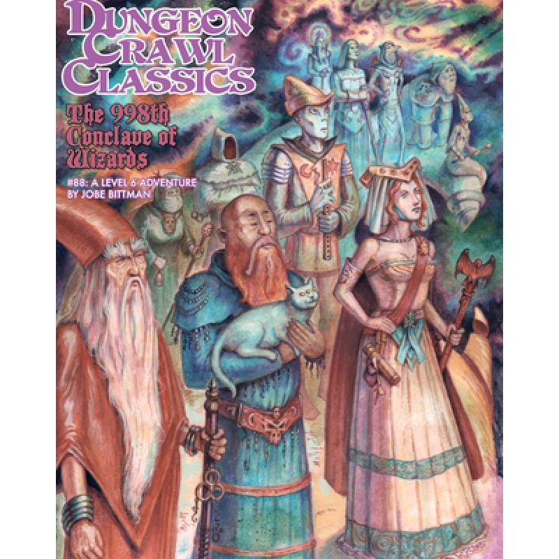 【4周达】Dungeon Crawl Classics #88: The 998th Conclave of Wizards [9780996181389]