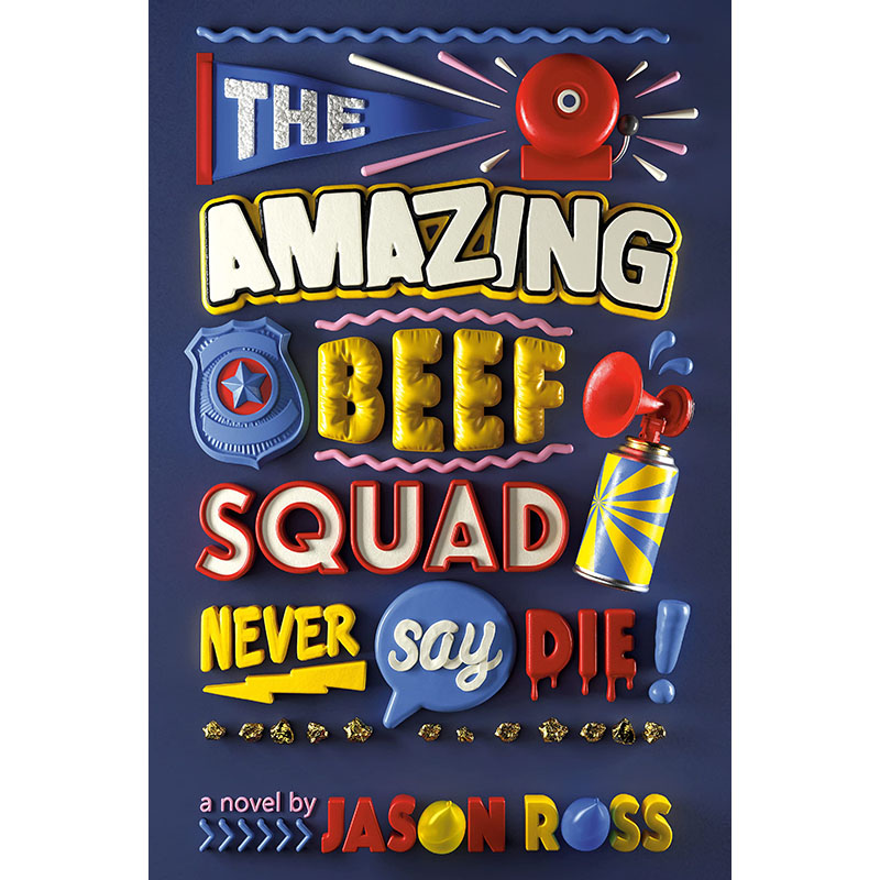【预售】英文原版 The Amazing Beef Squad: Never Say Die 神奇牛肉班 永不言败 Jason Ross 课外读物趣味插画绘本儿童书籍