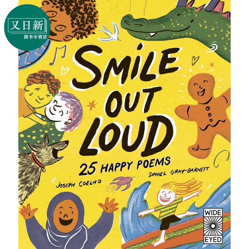 Smile Out Loud: 25 Happy Poems 大声微笑：25首快乐诗 英文原版 进口图书 儿童绘本 诗歌图画书 儿童读物 又日新