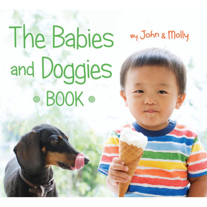 宝宝和狗狗 The Babies and Doggies Book [9780544444775]