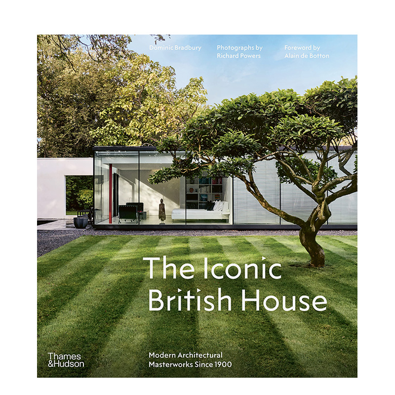 【现货】标志性英国住宅：1900年来的现代建筑杰作 The Iconic British House 原版英文建筑设计