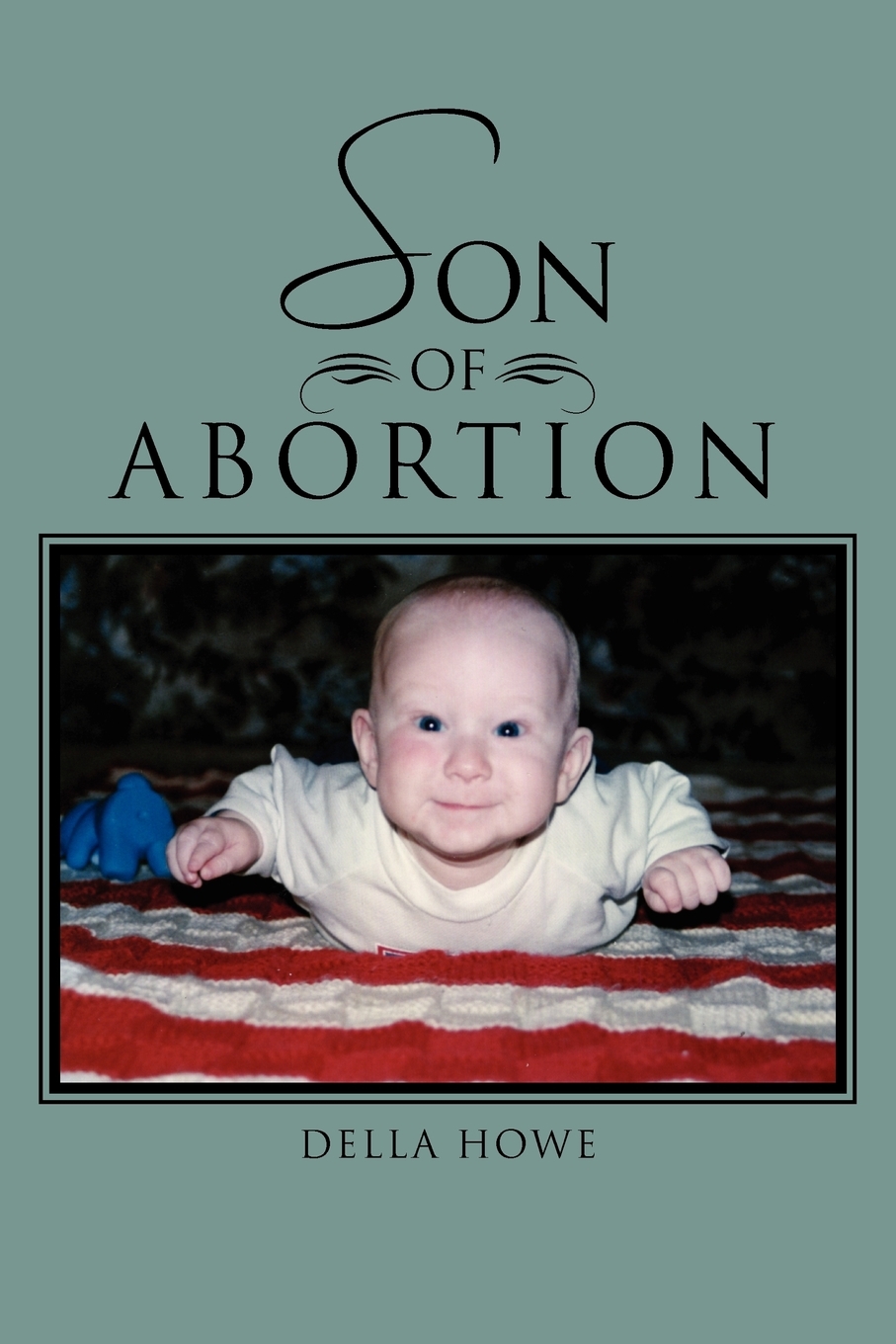 【预售 按需印刷】Son of Abortion
