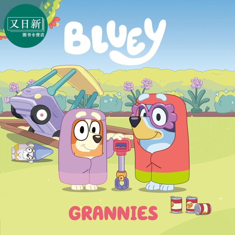 Bluey Grannies 小蓝狗布鲁伊跳舞的大妈 英文原版儿童绘本 卡通动画 4到6岁 又日新