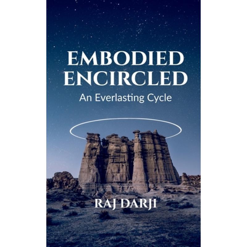 【4周达】Embodied Encircled - An Everlasting Cycle [9798886671148]