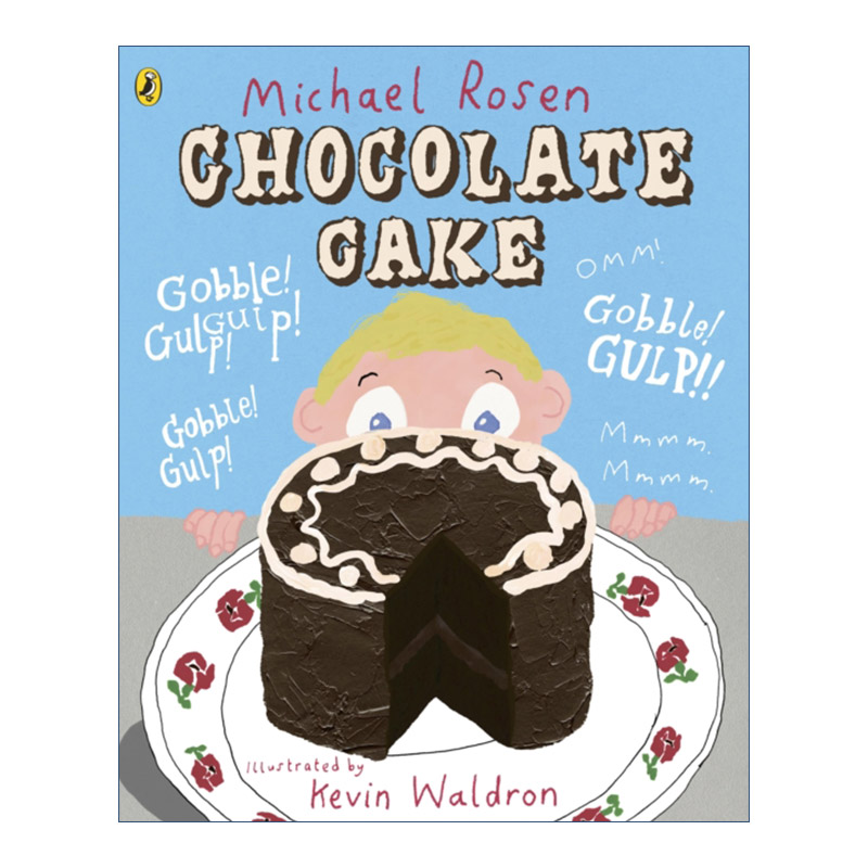 英文原版 Chocolate Cake 巧克力蛋糕 迈克尔·罗森绘本 英文版 进口英语原版书籍
