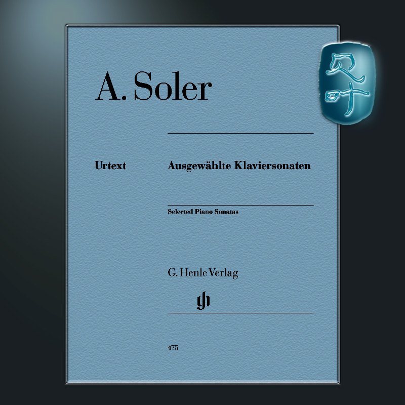亨乐原版 索勒 钢琴奏鸣曲选 钢琴独奏带指法 Soler Selected Piano Sonatas HN475